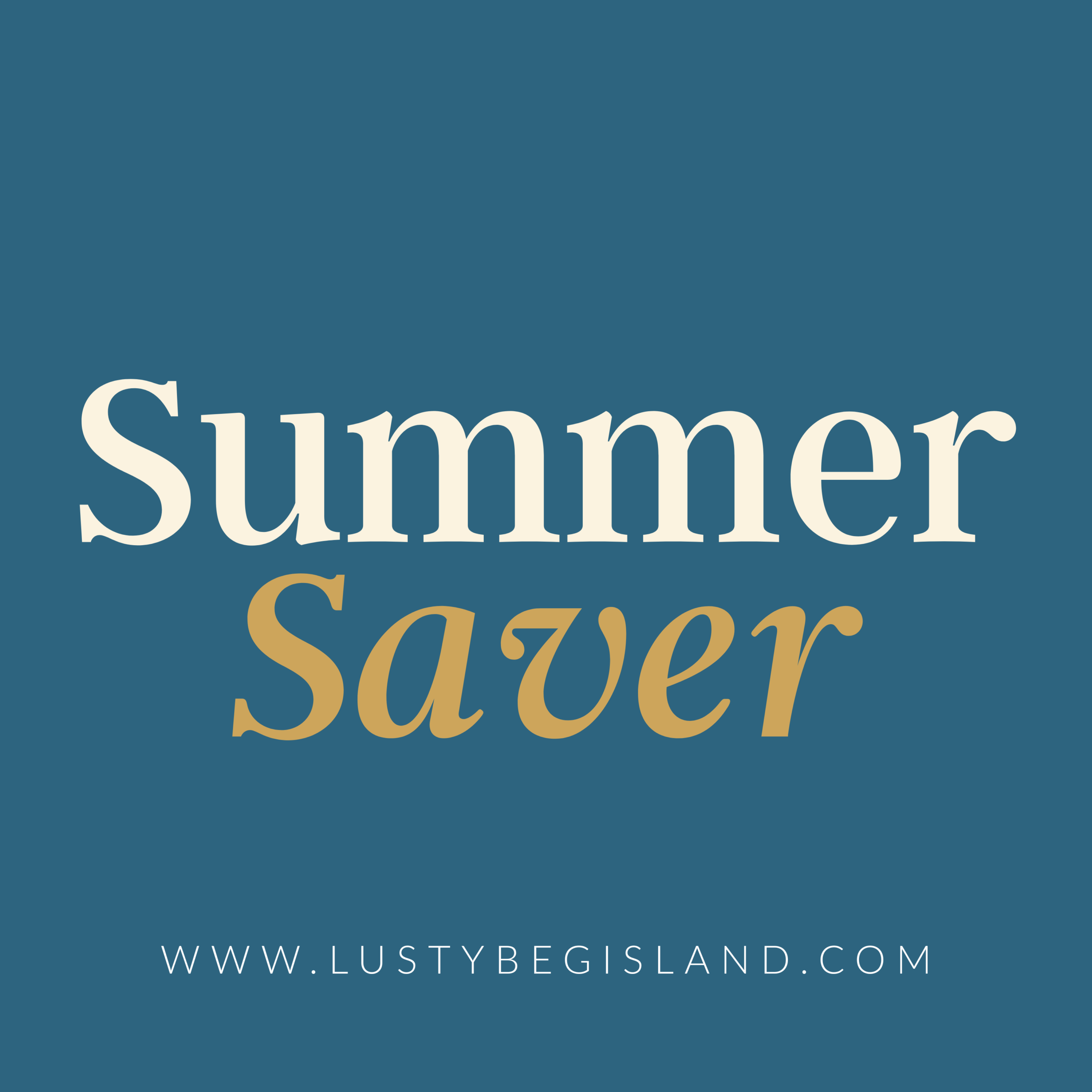 August Summer Saver